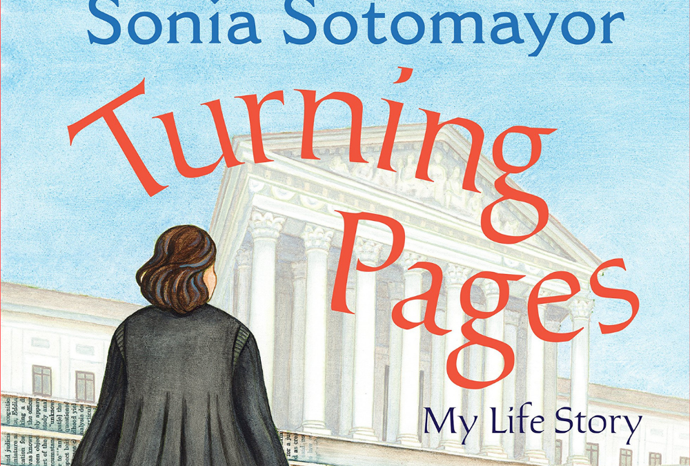 Turning Pages: My Life Story {Sonia Sotomayor}