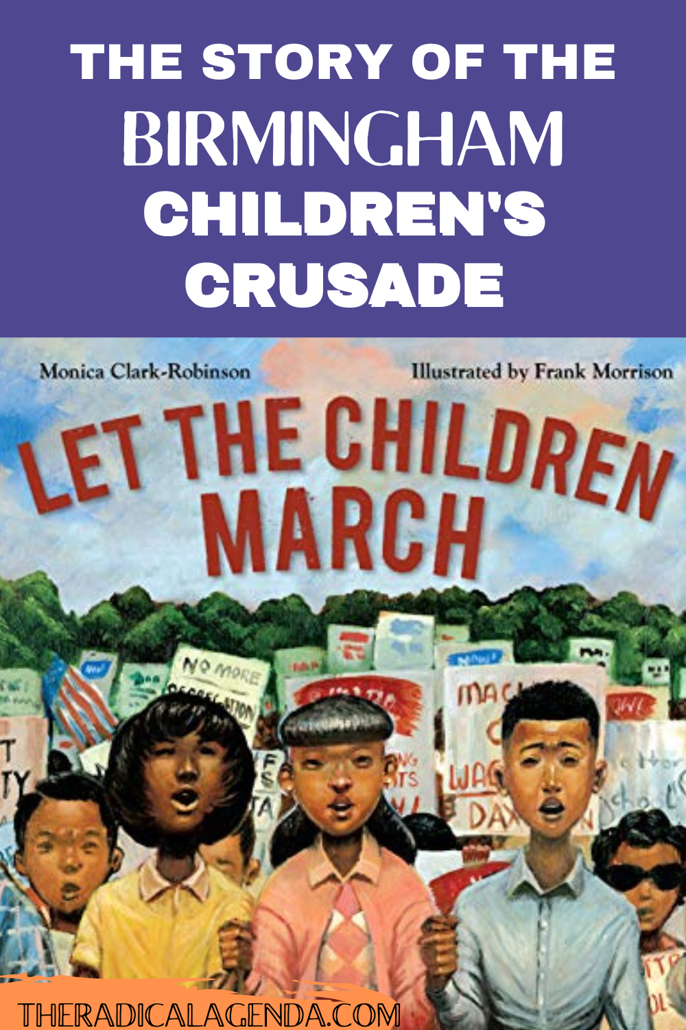 Let the Children March book about the 1963 Birmingham Children's Crusade