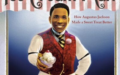 Ice Cream Man: How Augustus Jackson Made a Sweet Treat Better by Glenda Armand and Kim Freeman
