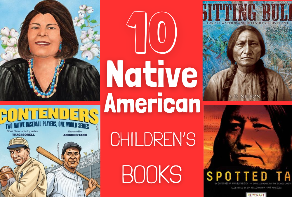 10 Native American children's books, Native American history for kids