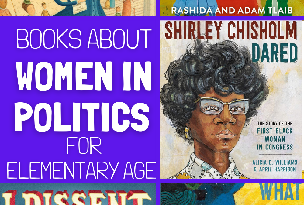 Books about Women in Politics for Elementary Age