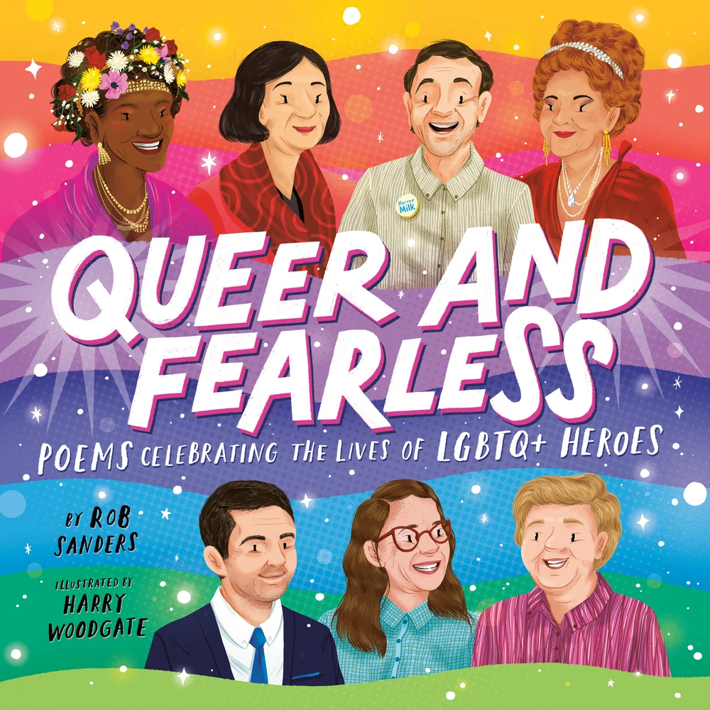 seven people grace the cover with a sparkly rainbow background, and between them is the title "Queer and Fearless"