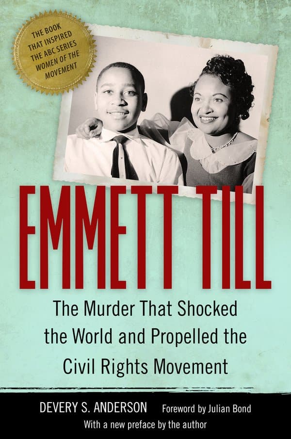 The cover of the book has a photo of Emmett Till and his mother, Mamie Till-Mobley, both smiling.
